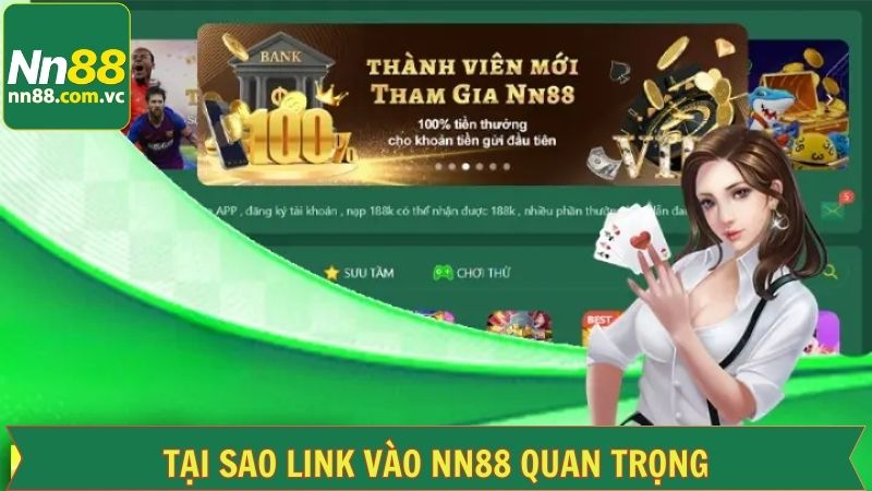 Vai trò quan trọng của việc cập nhật link vào NN88