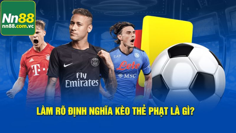 Tìm hiểu kèo thẻ phạt là gì